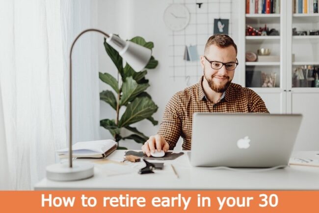 Best early retirement strategies 2023